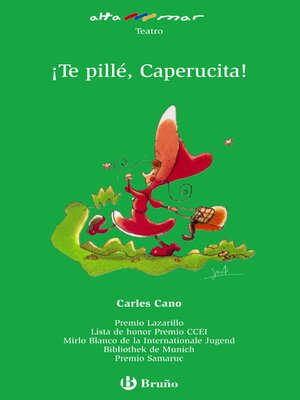 cover image of ¡Te pillé, Caperucita!
